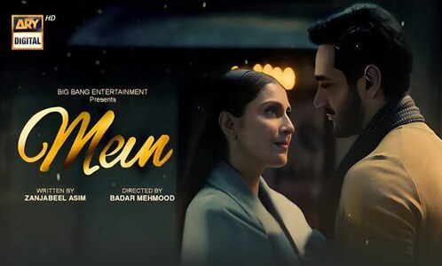 Wahaj Ali and Ayeza Khan Shine in 'Mein': A Tale of Love and Conflict