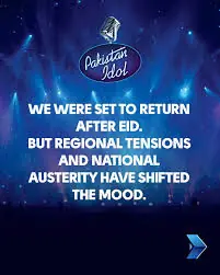 Pakistan Idol's Grand Finale Postponed: A Nation's Sober Mood Reflects Regional Tensions and Fiscal Prudence