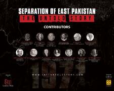 “SEPARATION OF EAST PAKISTAN - THE UNTOLD STORY.”